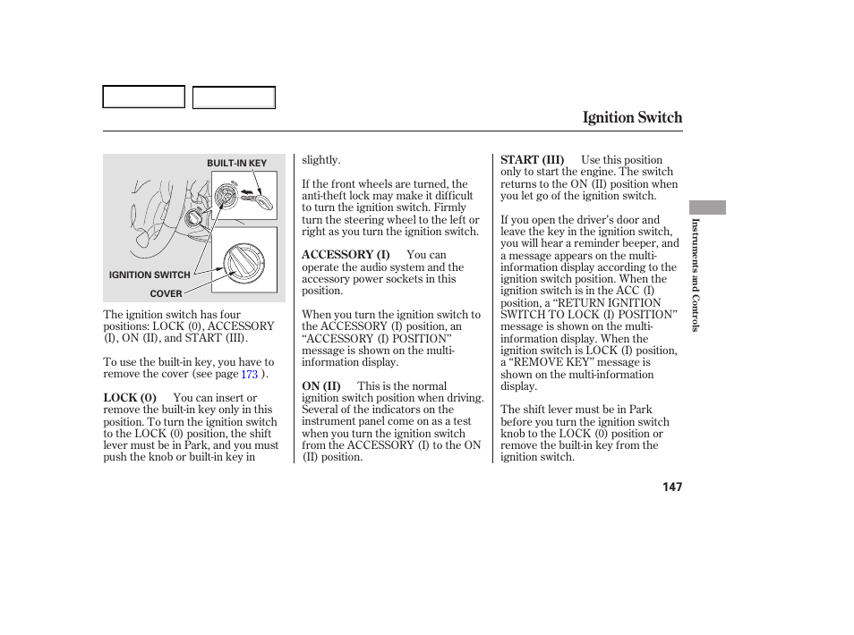 Ignition switch | Acura 2006 RL - Owner's Manual User Manual | Page 148 / 454