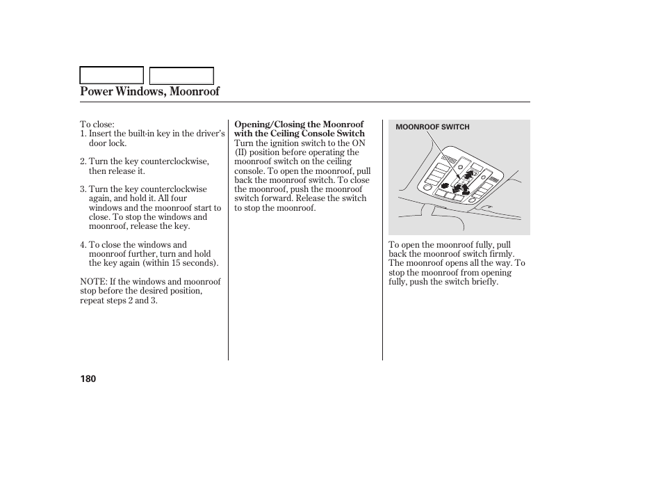 Power windows, moonroof | Acura 2006 RL - Owner's Manual User Manual | Page 181 / 454