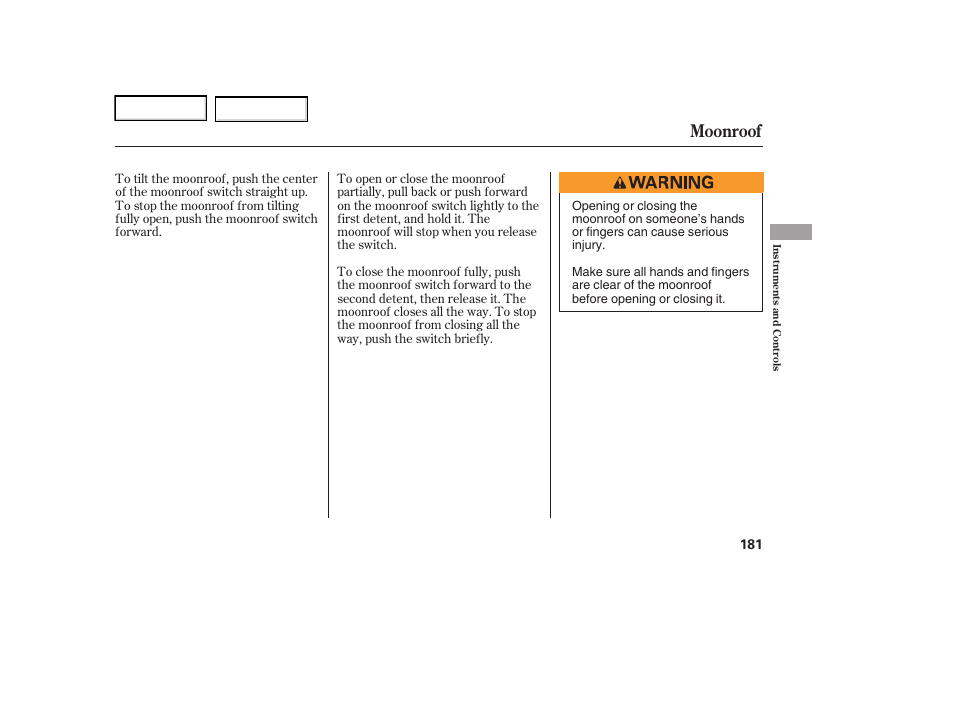 Moonroof | Acura 2006 RL - Owner's Manual User Manual | Page 182 / 454