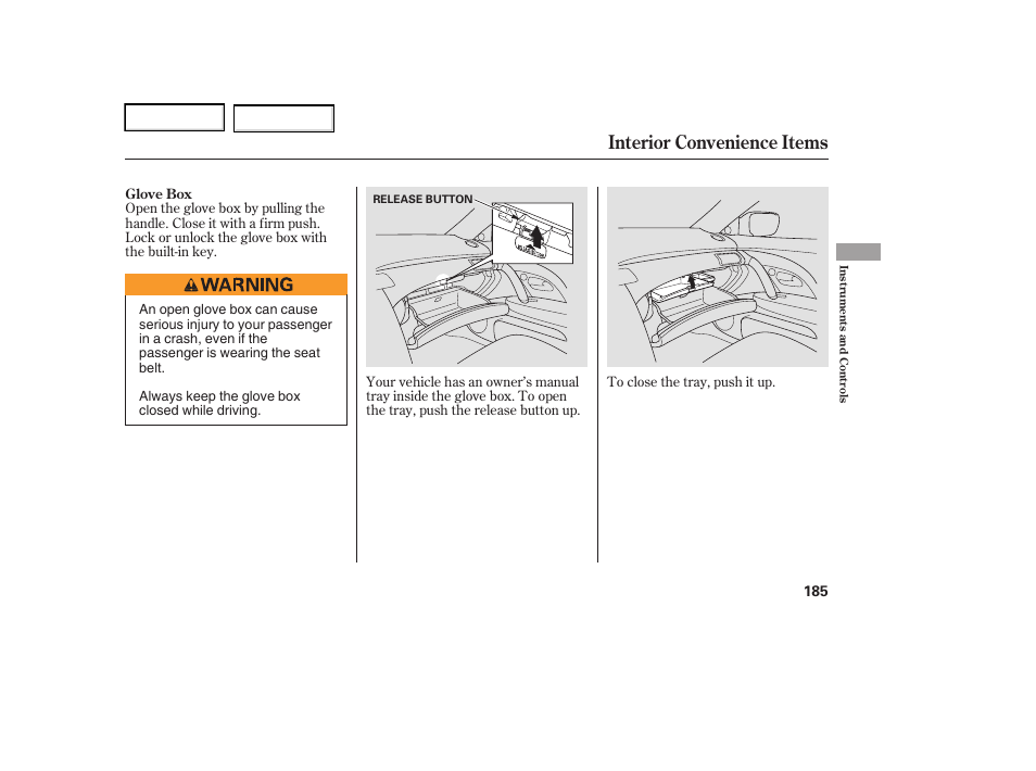 Interior convenience items | Acura 2006 RL - Owner's Manual User Manual | Page 186 / 454