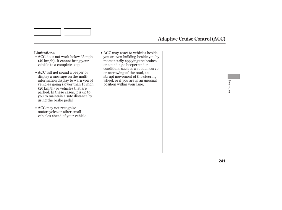 Adaptive cruise control (acc) | Acura 2006 RL - Owner's Manual User Manual | Page 242 / 454