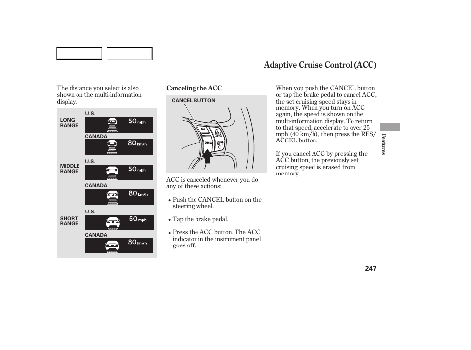 Adaptive cruise control (acc) | Acura 2006 RL - Owner's Manual User Manual | Page 248 / 454