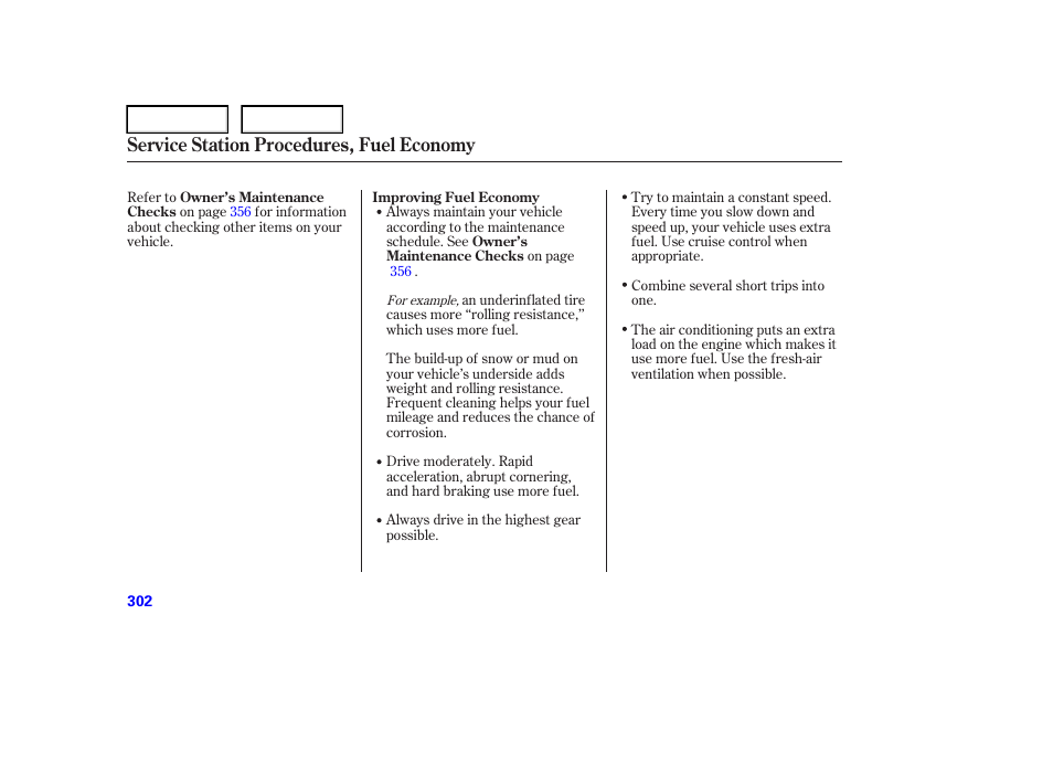 Service station procedures, fuel economy | Acura 2006 RL - Owner's Manual User Manual | Page 303 / 454