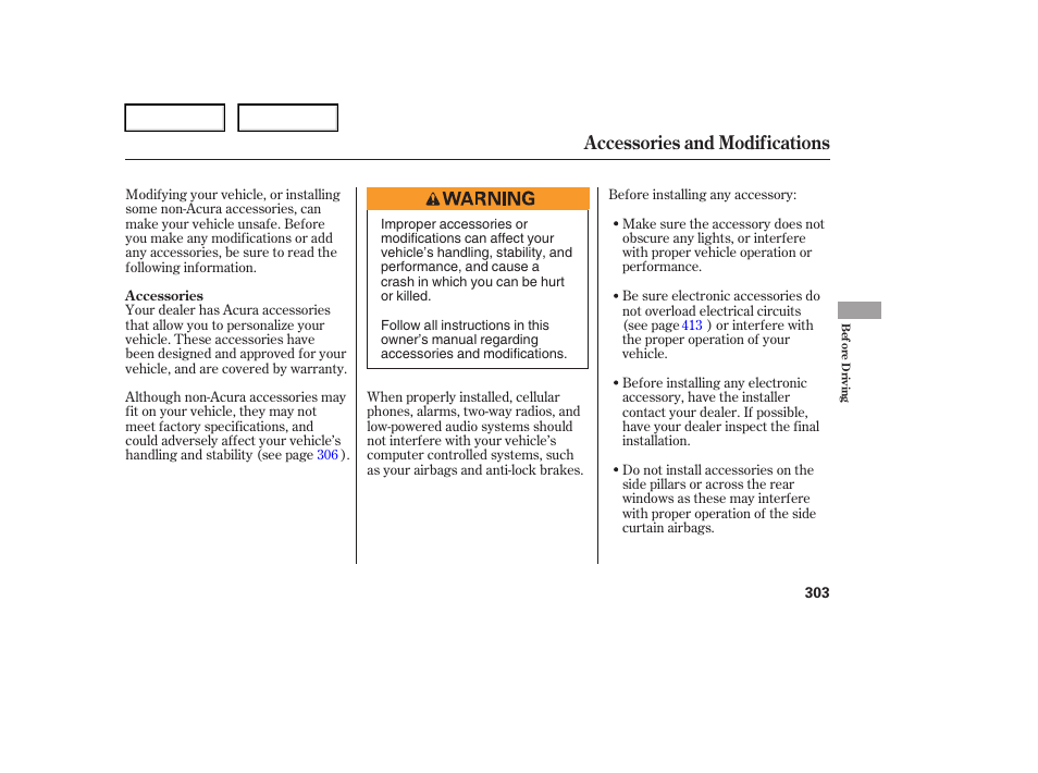 Accessories and modifications | Acura 2006 RL - Owner's Manual User Manual | Page 304 / 454
