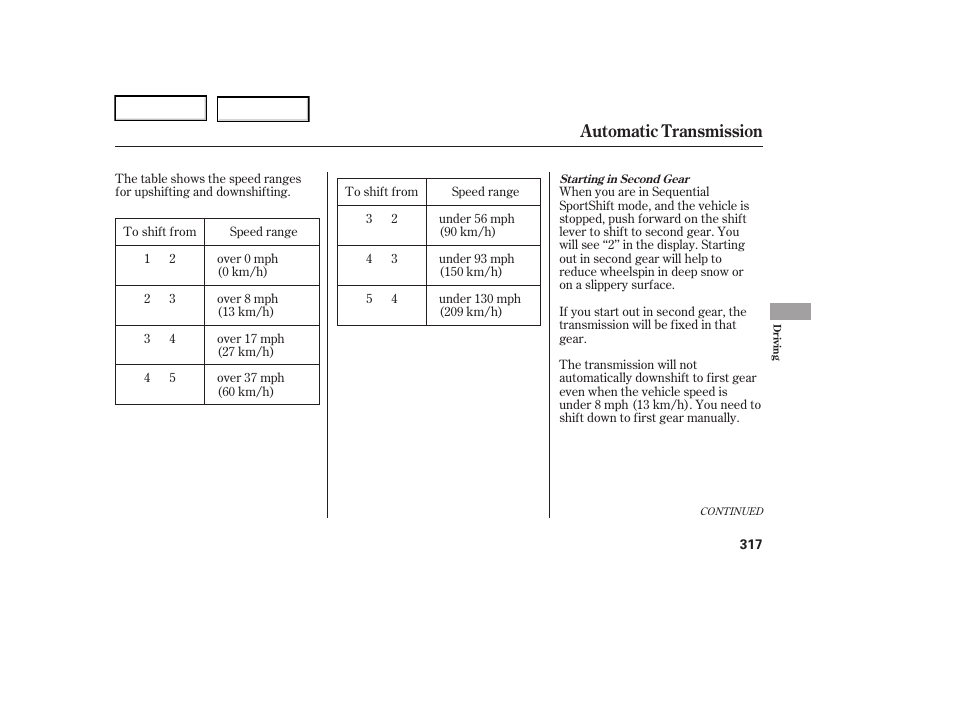 Automatic transmission | Acura 2006 RL - Owner's Manual User Manual | Page 318 / 454