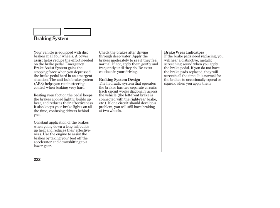 Braking system | Acura 2006 RL - Owner's Manual User Manual | Page 323 / 454