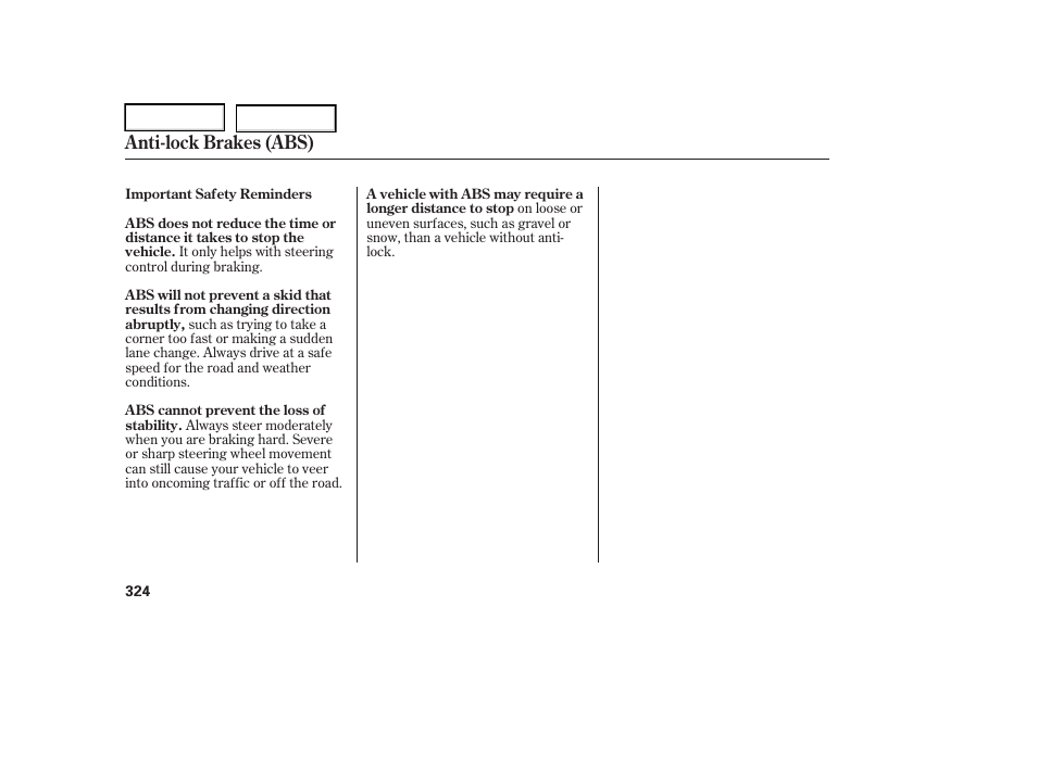 Anti-lock brakes (abs) | Acura 2006 RL - Owner's Manual User Manual | Page 325 / 454