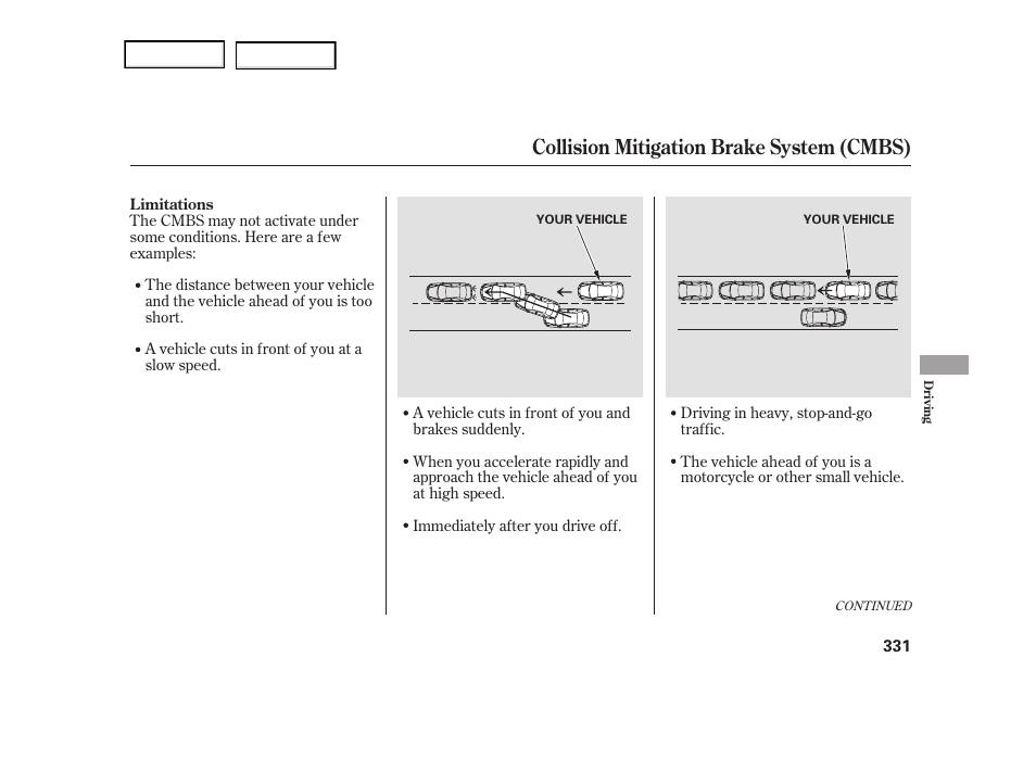 Collision mitigation brake system (cmbs) | Acura 2006 RL - Owner's Manual User Manual | Page 332 / 454