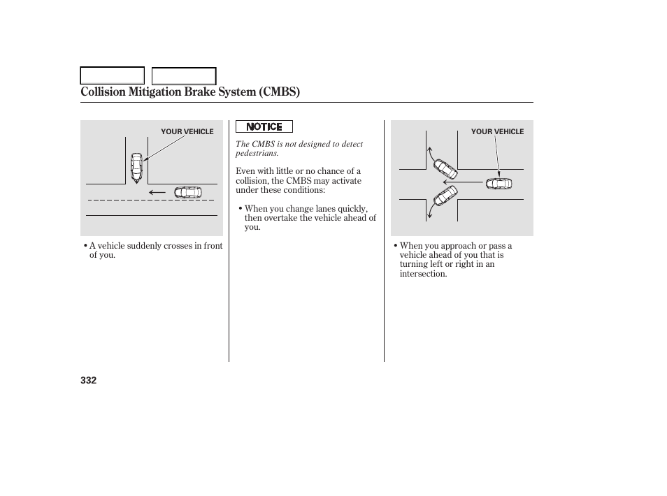 Collision mitigation brake system (cmbs) | Acura 2006 RL - Owner's Manual User Manual | Page 333 / 454