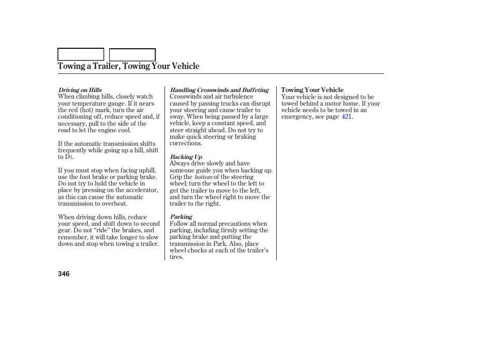 Towing a trailer, towing your vehicle | Acura 2006 RL - Owner's Manual User Manual | Page 347 / 454