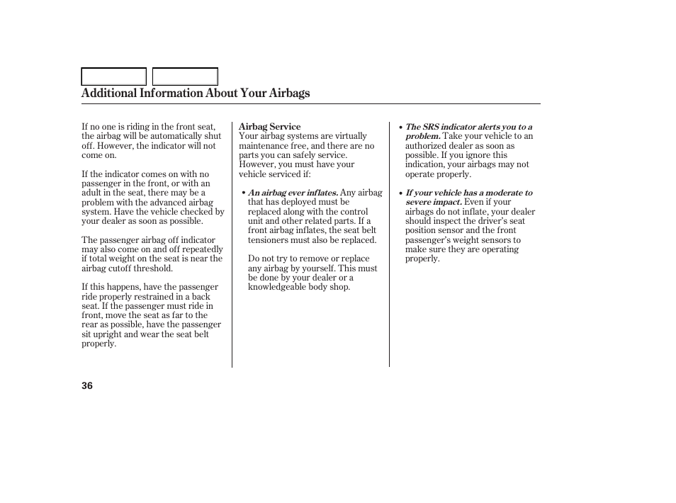Additional information about your airbags | Acura 2006 RL - Owner's Manual User Manual | Page 37 / 454