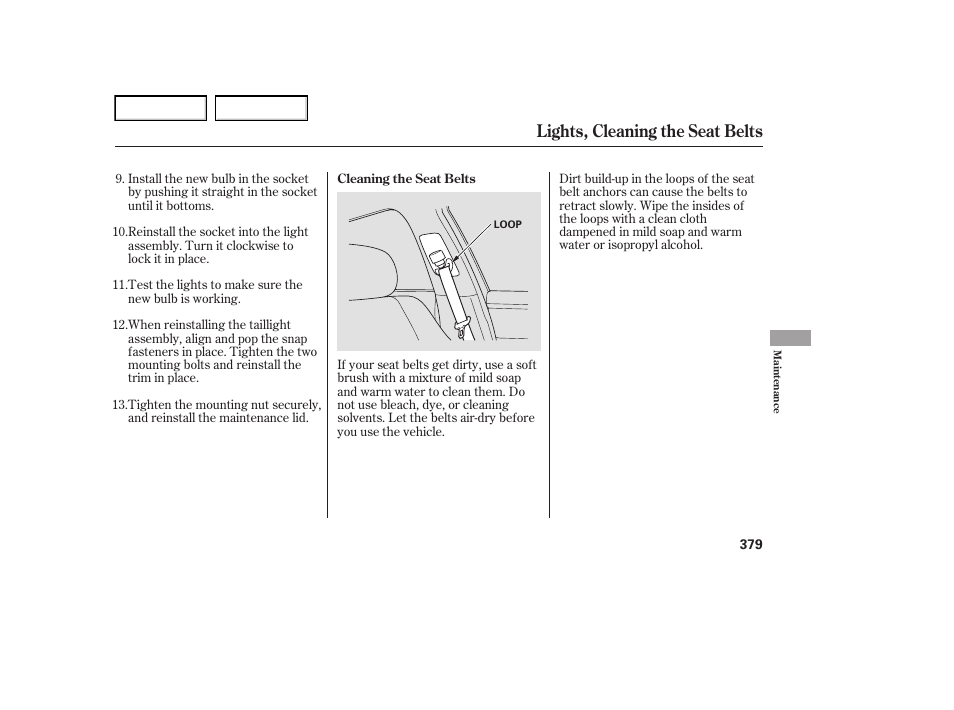 Lights, cleaning the seat belts | Acura 2006 RL - Owner's Manual User Manual | Page 380 / 454