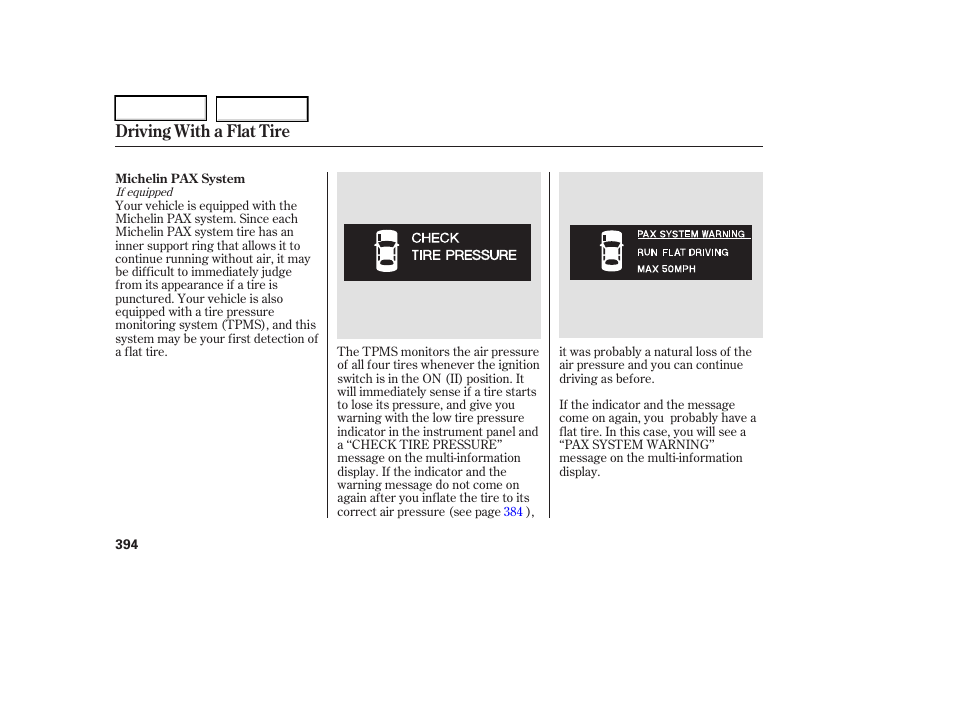 Driving with a flat tire | Acura 2006 RL - Owner's Manual User Manual | Page 395 / 454
