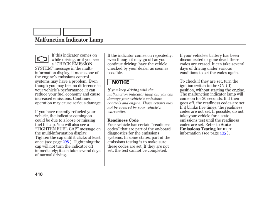 Malfunction indicator lamp | Acura 2006 RL - Owner's Manual User Manual | Page 411 / 454