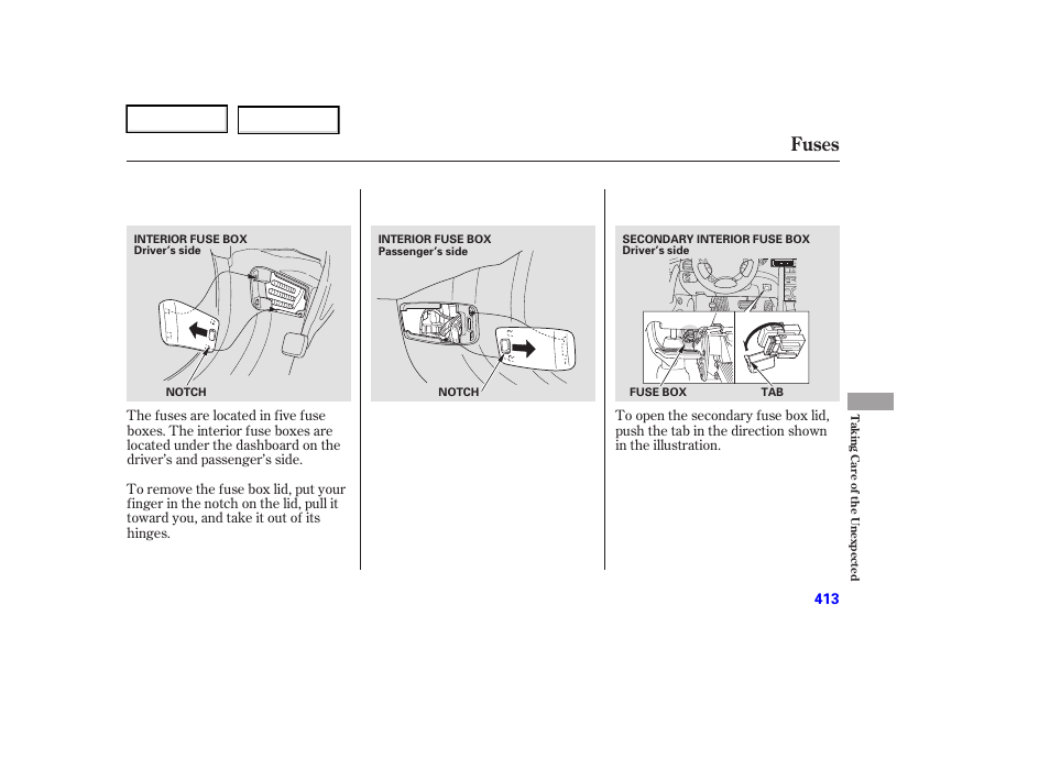 Fuses | Acura 2006 RL - Owner's Manual User Manual | Page 414 / 454