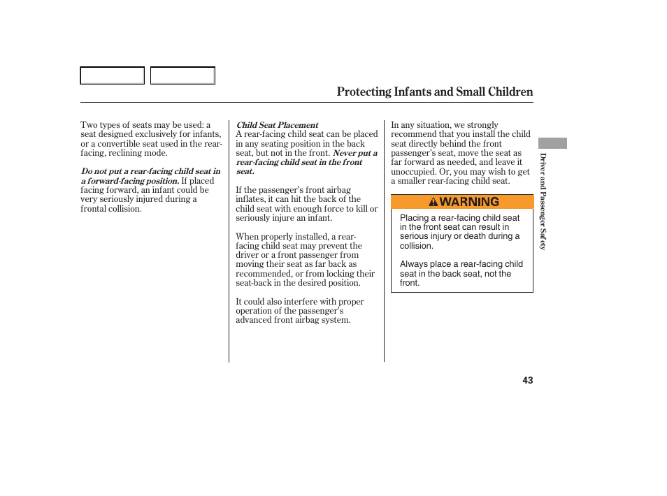 Protecting infants and small children | Acura 2006 RL - Owner's Manual User Manual | Page 44 / 454
