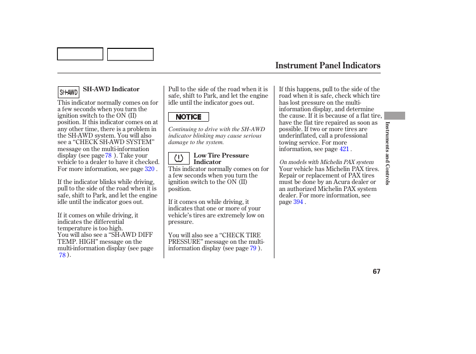 Instrument panel indicators | Acura 2006 RL - Owner's Manual User Manual | Page 68 / 454