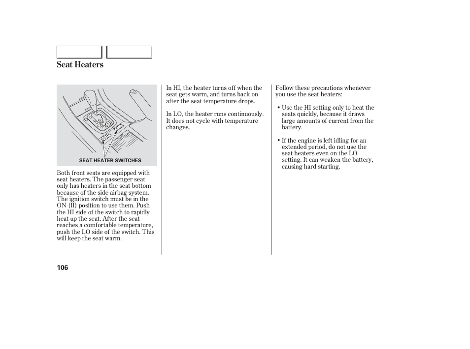 Seat heaters | Acura 2006 TL - Owner's Manual User Manual | Page 107 / 295