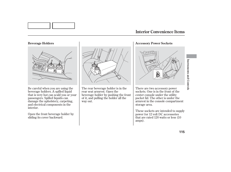 Interior convenience items | Acura 2006 TL - Owner's Manual User Manual | Page 116 / 295