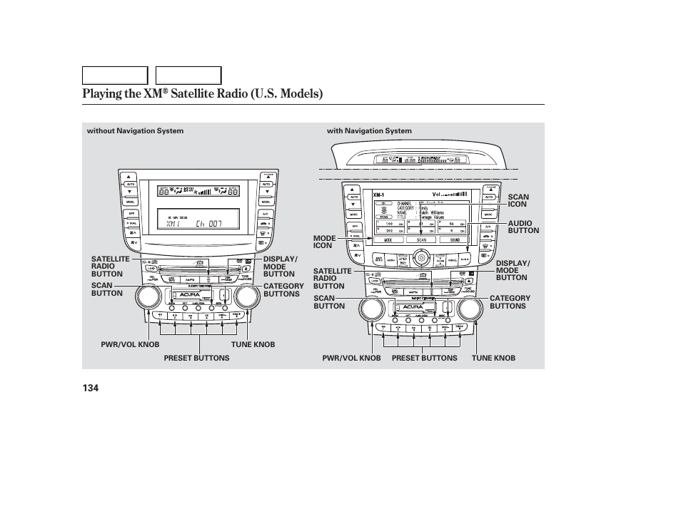 Playing the xm satellite radio (u.s. models) | Acura 2006 TL - Owner's Manual User Manual | Page 135 / 295