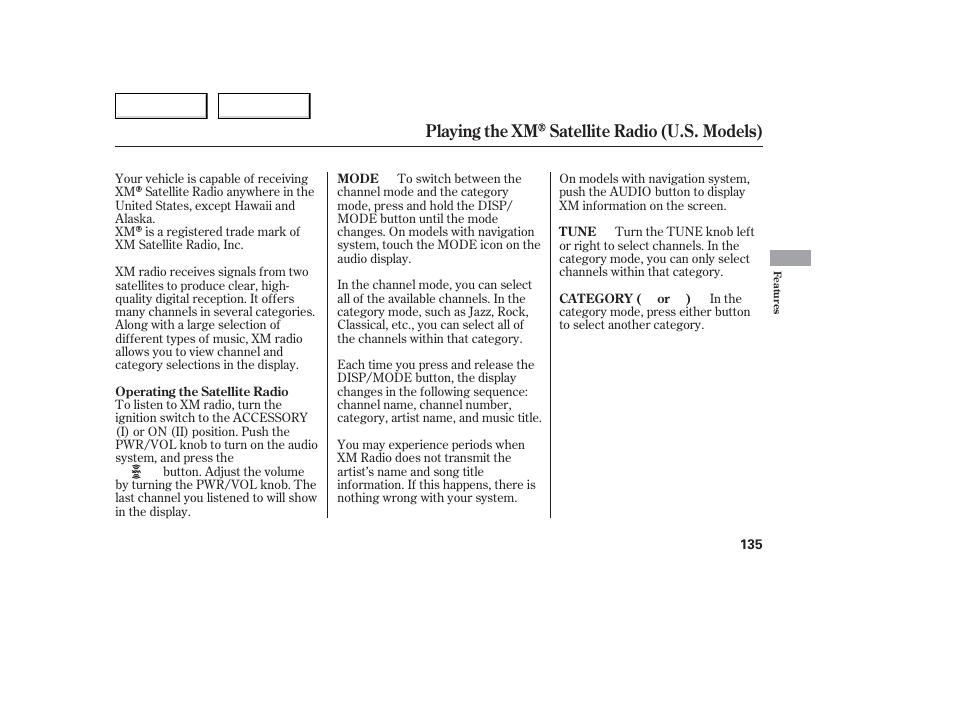Playing the xm satellite radio (u.s. models) | Acura 2006 TL - Owner's Manual User Manual | Page 136 / 295