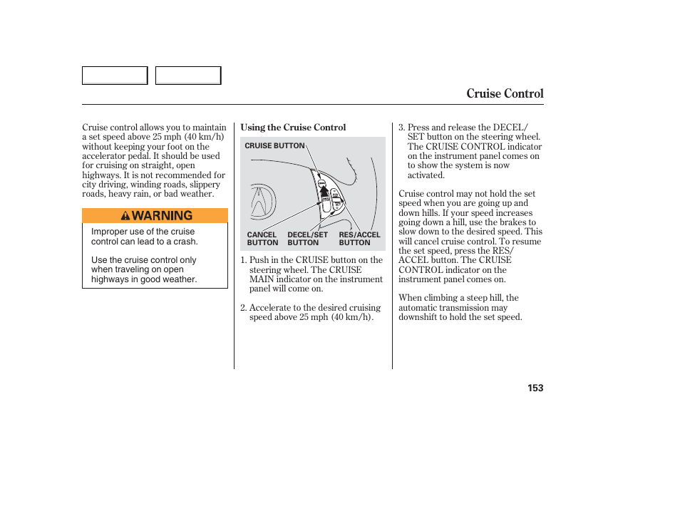 Cruise control | Acura 2006 TL - Owner's Manual User Manual | Page 154 / 295