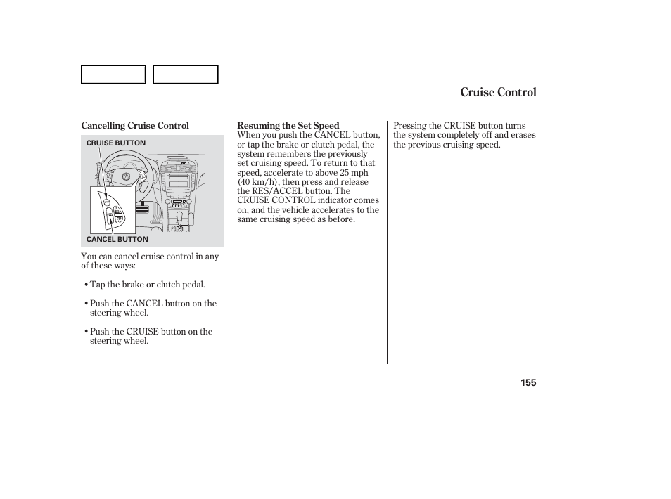 Cruise control | Acura 2006 TL - Owner's Manual User Manual | Page 156 / 295