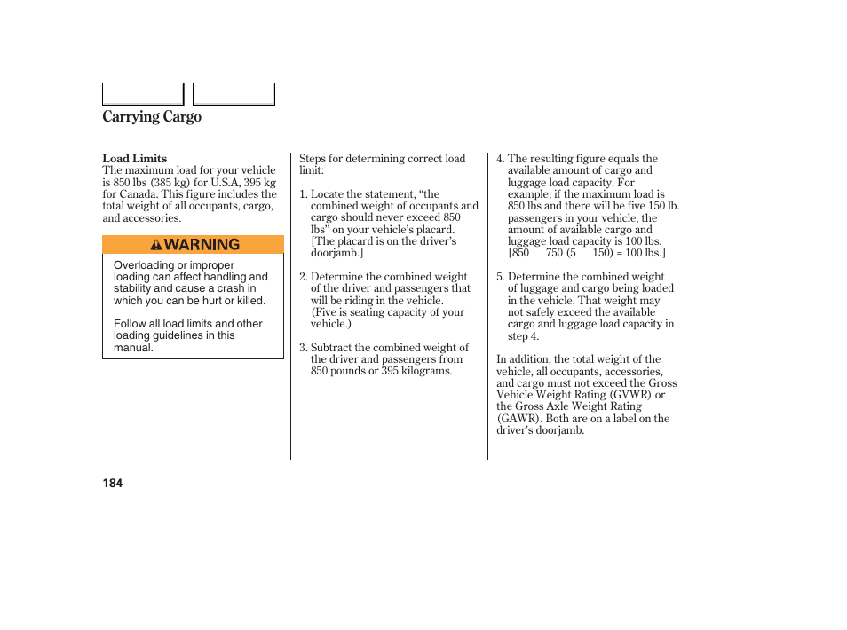 Carrying cargo | Acura 2006 TL - Owner's Manual User Manual | Page 185 / 295