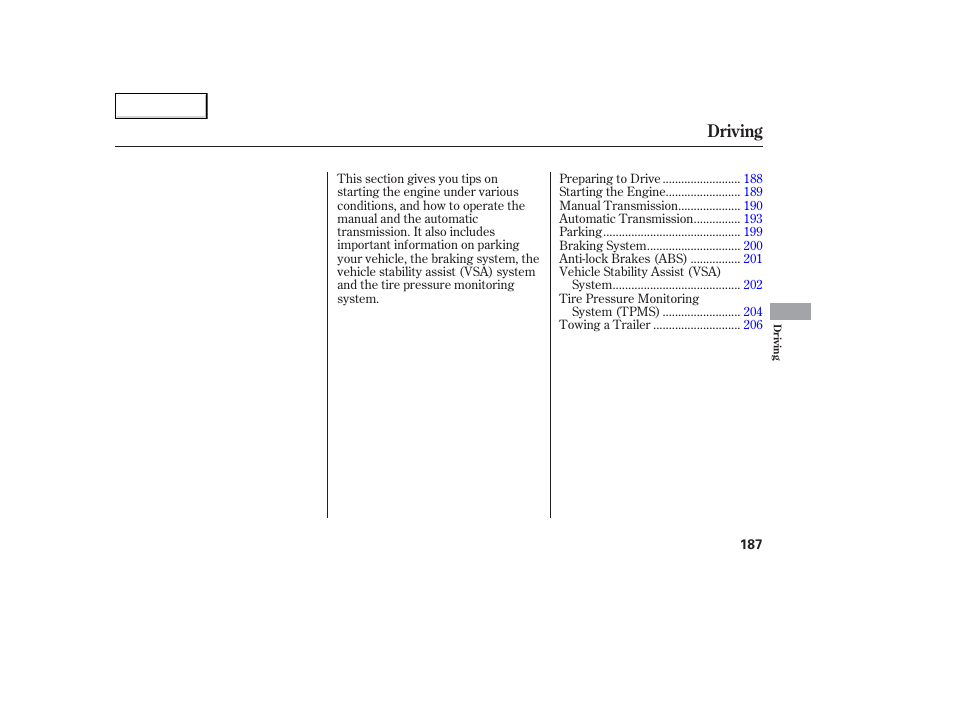 Driving | Acura 2006 TL - Owner's Manual User Manual | Page 188 / 295