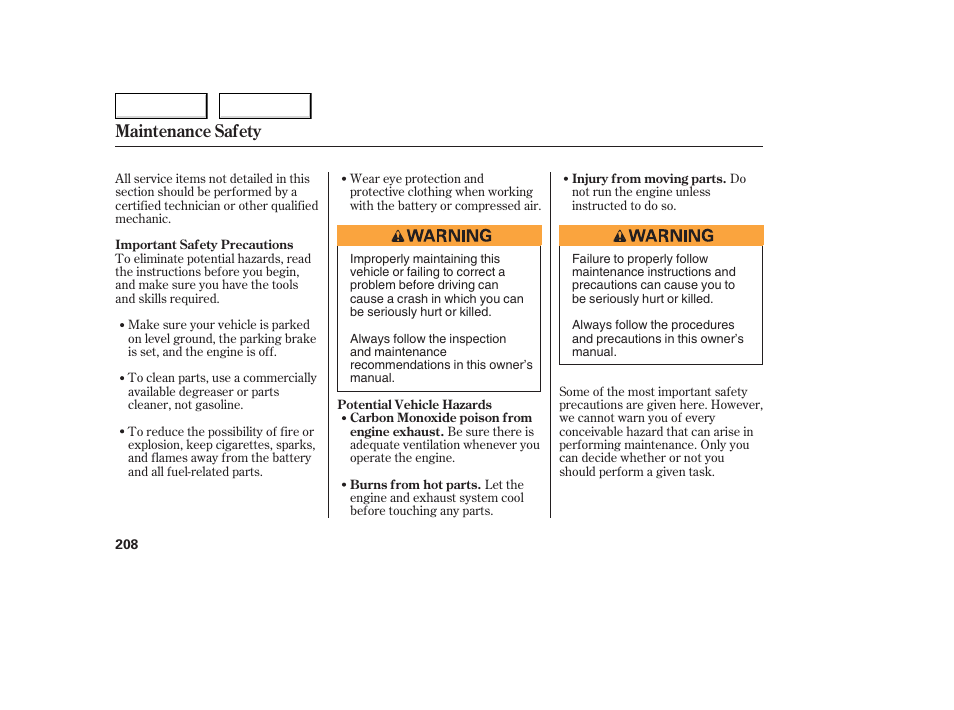 Maintenance safety | Acura 2006 TL - Owner's Manual User Manual | Page 209 / 295