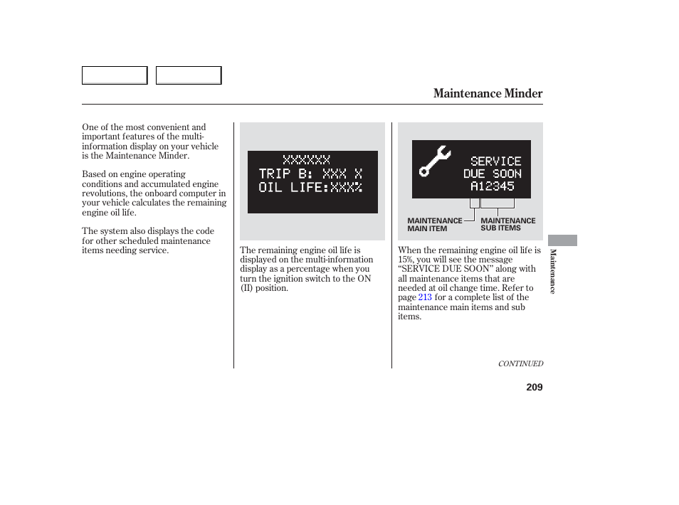 Maintenance minder | Acura 2006 TL - Owner's Manual User Manual | Page 210 / 295