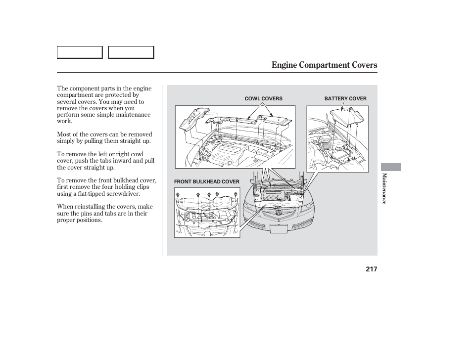 Engine compartment covers | Acura 2006 TL - Owner's Manual User Manual | Page 218 / 295