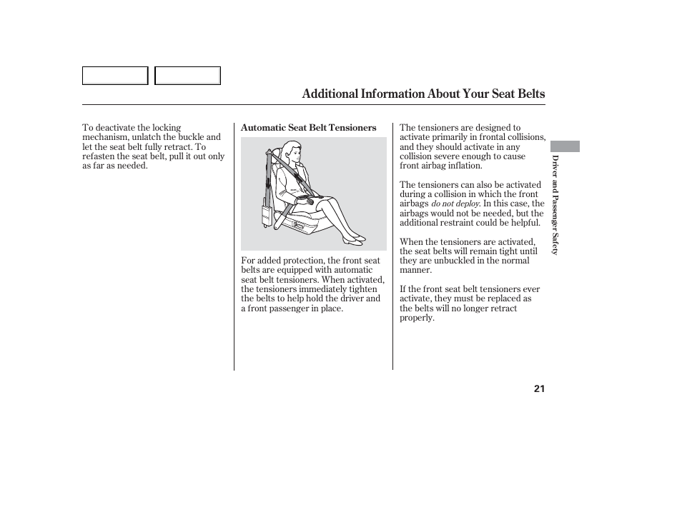 Additional information about your seat belts | Acura 2006 TL - Owner's Manual User Manual | Page 22 / 295