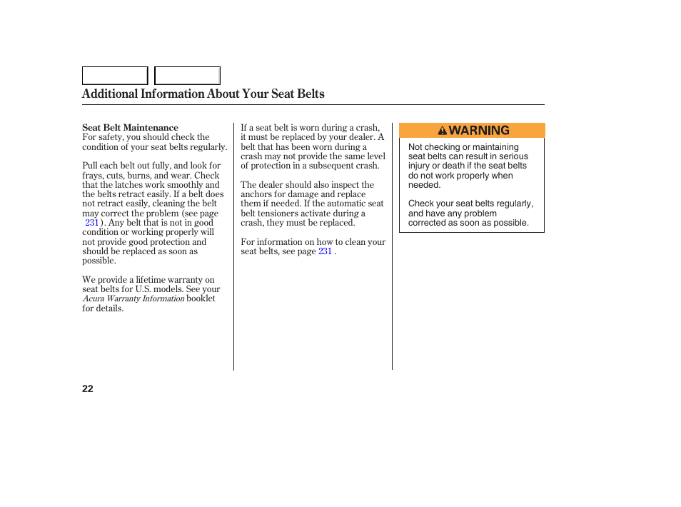 Additional information about your seat belts | Acura 2006 TL - Owner's Manual User Manual | Page 23 / 295