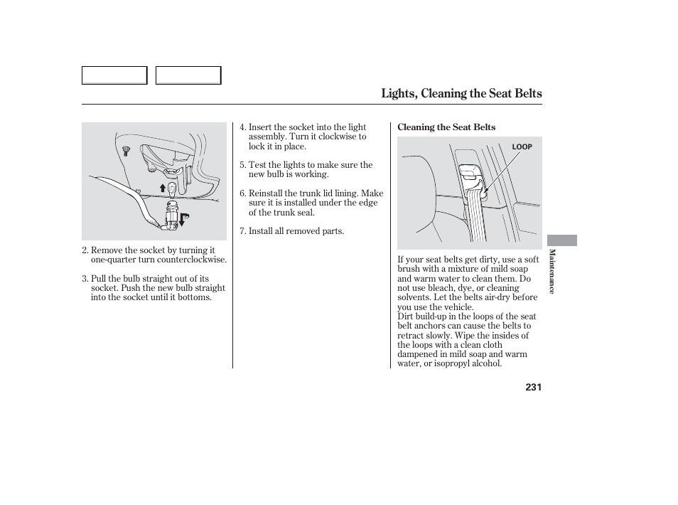 Lights, cleaning the seat belts | Acura 2006 TL - Owner's Manual User Manual | Page 232 / 295