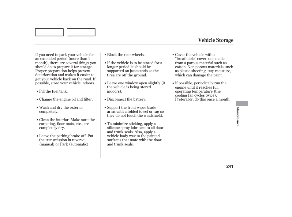 Vehicle storage | Acura 2006 TL - Owner's Manual User Manual | Page 242 / 295