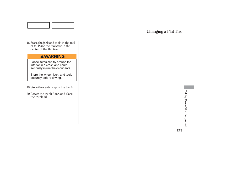 Changing a flat tire | Acura 2006 TL - Owner's Manual User Manual | Page 250 / 295