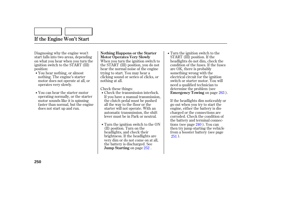 If the engine won’t start | Acura 2006 TL - Owner's Manual User Manual | Page 251 / 295