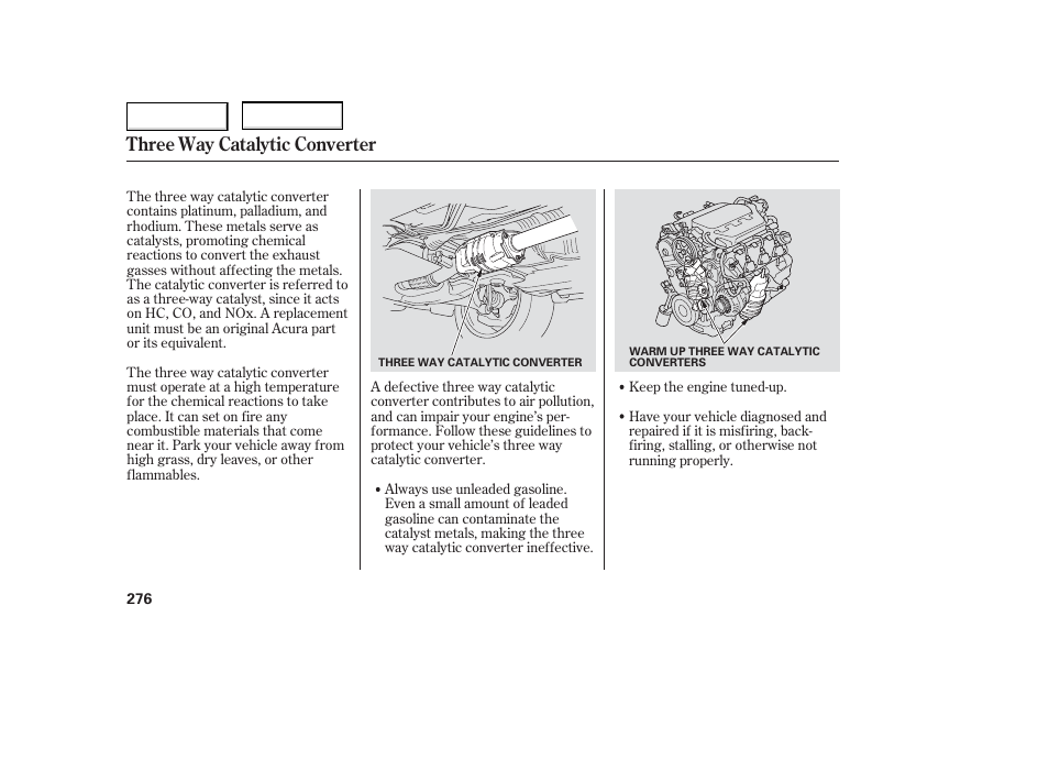 Three way catalytic converter | Acura 2006 TL - Owner's Manual User Manual | Page 277 / 295