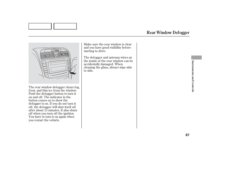 Rear window defogger | Acura 2006 TL - Owner's Manual User Manual | Page 88 / 295
