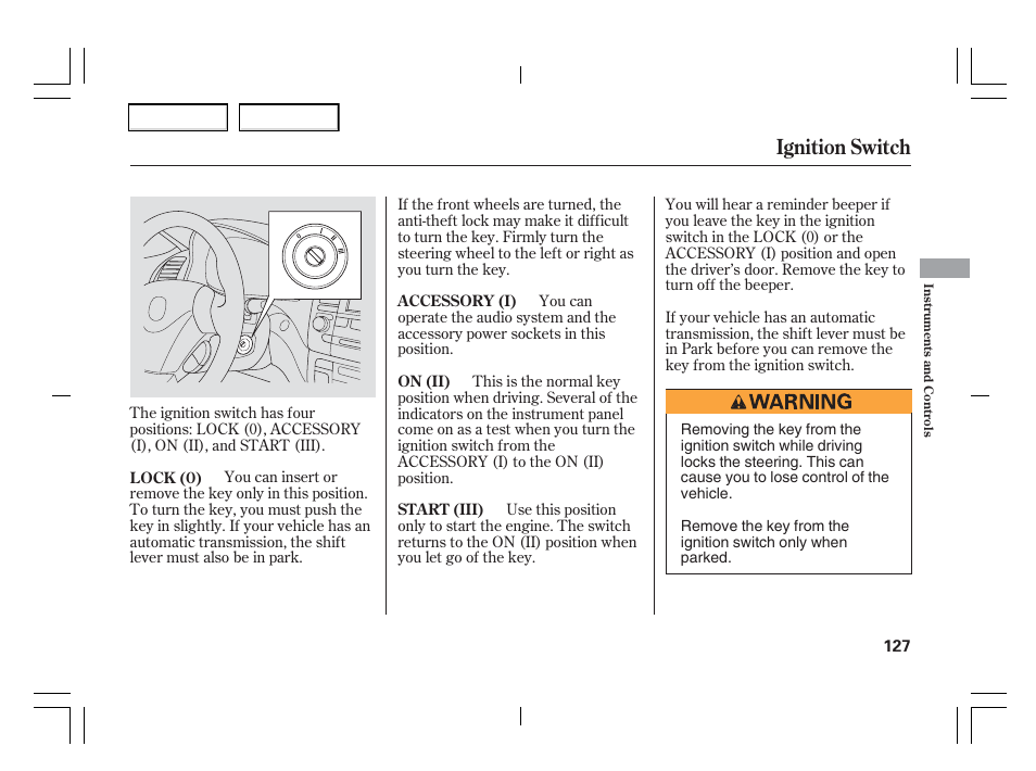 Ignition switch | Acura 2006 TSX - Owner's Manual User Manual | Page 128 / 366