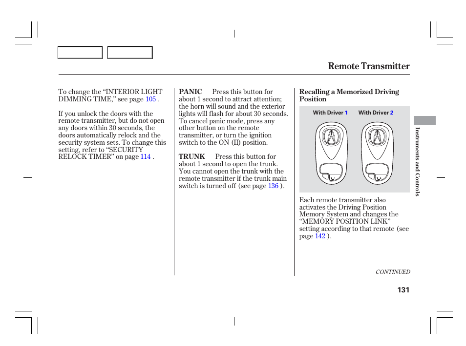 Remote transmitter | Acura 2006 TSX - Owner's Manual User Manual | Page 132 / 366