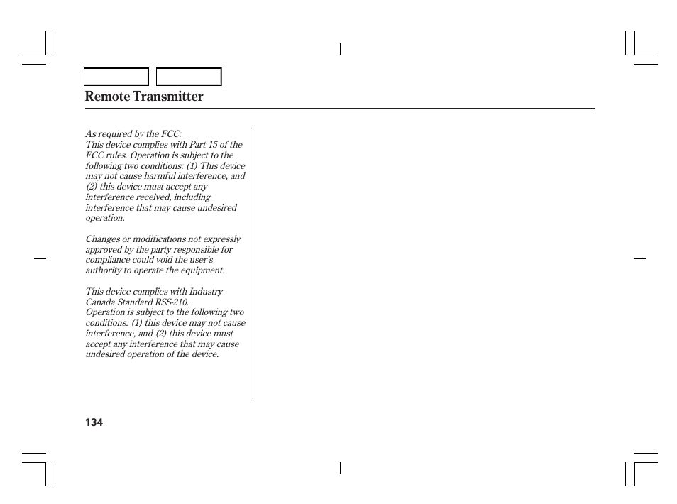 Remote transmitter | Acura 2006 TSX - Owner's Manual User Manual | Page 135 / 366