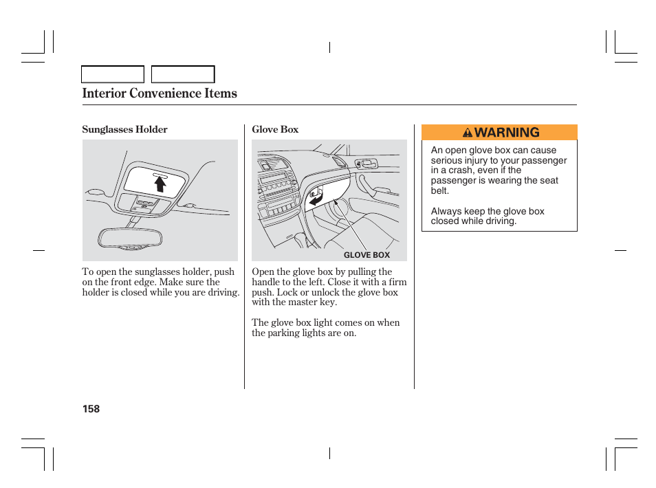 Interior convenience items | Acura 2006 TSX - Owner's Manual User Manual | Page 159 / 366