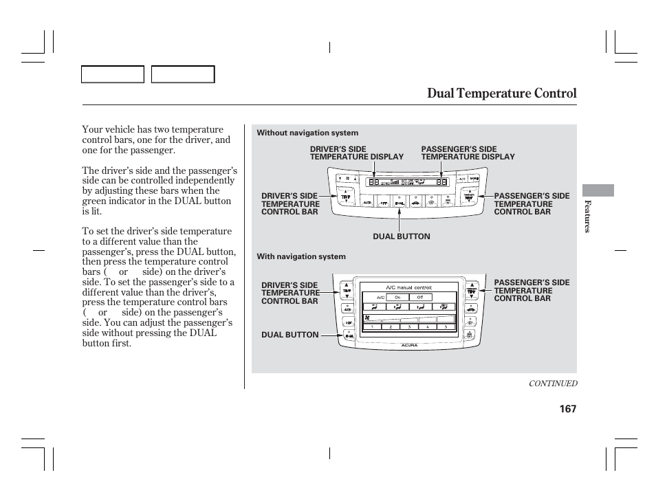 Dual temperature control | Acura 2006 TSX - Owner's Manual User Manual | Page 168 / 366