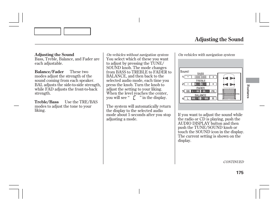 Adjusting the sound | Acura 2006 TSX - Owner's Manual User Manual | Page 176 / 366
