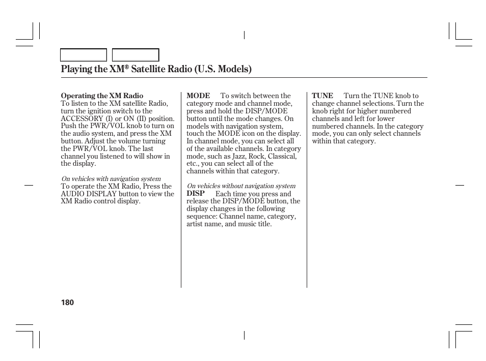 Playing the xm satellite radio (u.s. models) | Acura 2006 TSX - Owner's Manual User Manual | Page 181 / 366