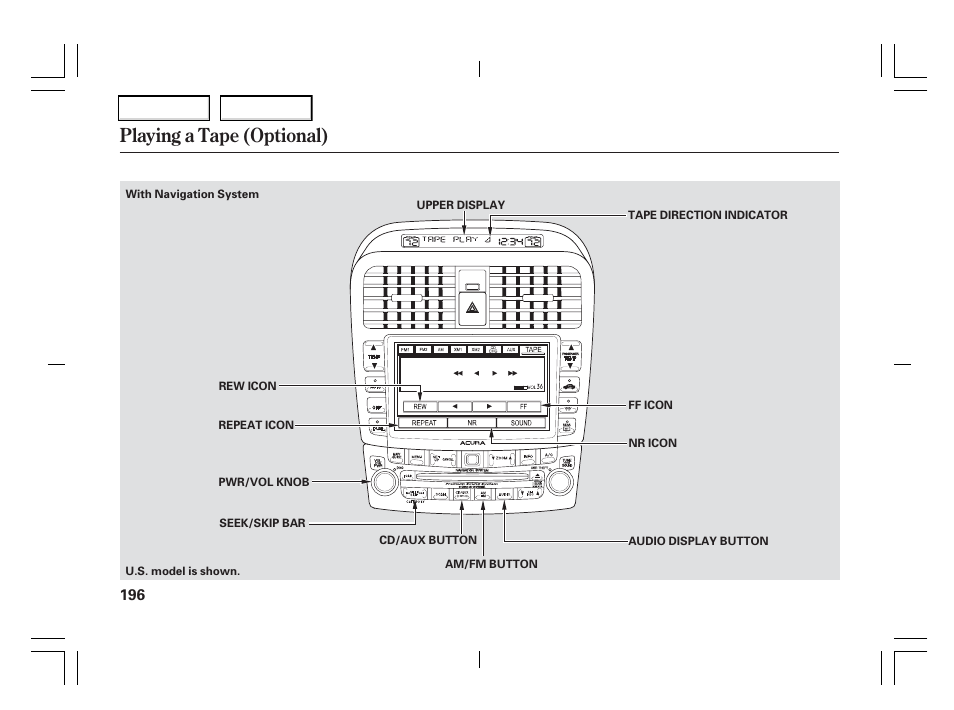 Playing a tape (optional) | Acura 2006 TSX - Owner's Manual User Manual | Page 197 / 366