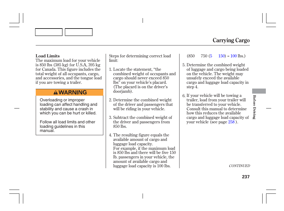 Carrying cargo | Acura 2006 TSX - Owner's Manual User Manual | Page 238 / 366