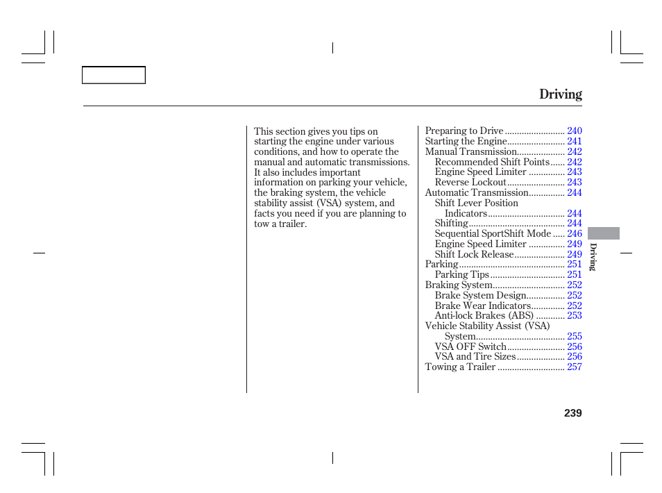 Driving | Acura 2006 TSX - Owner's Manual User Manual | Page 240 / 366